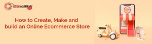 Ecommerce Store Course