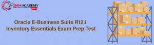 E-Business R12.1 Exam