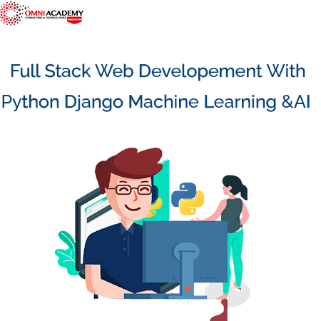 Full Stack Web Developement With Python Django Machine Learning And AI