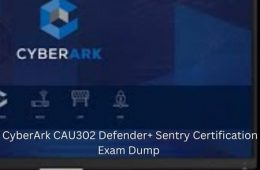 CyberArk CAU302 Defender+Sentry Certification Exam Dump