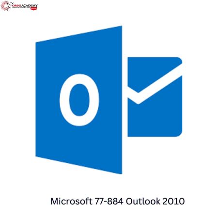 Microsoft 77-884 Outlook 2010