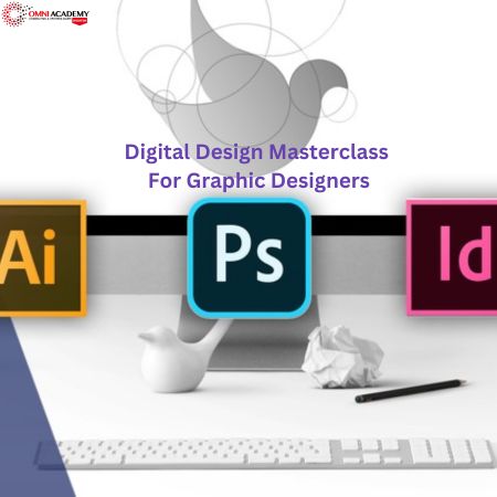 Digital Design Masterclass For Graphic Designers