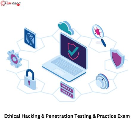 Ethical Hacking & Penetration Testing & Practice Exam