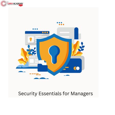 Security Essentials for Managers-