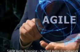 SAFe Agile Training - Scaled Agile Framework (SAFe)